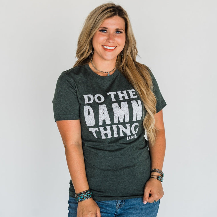 T-Shirt "Do The Damn Thing" Forest Green FarmHer