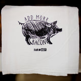 Dish Towel "Add More Bacon" FarmHer