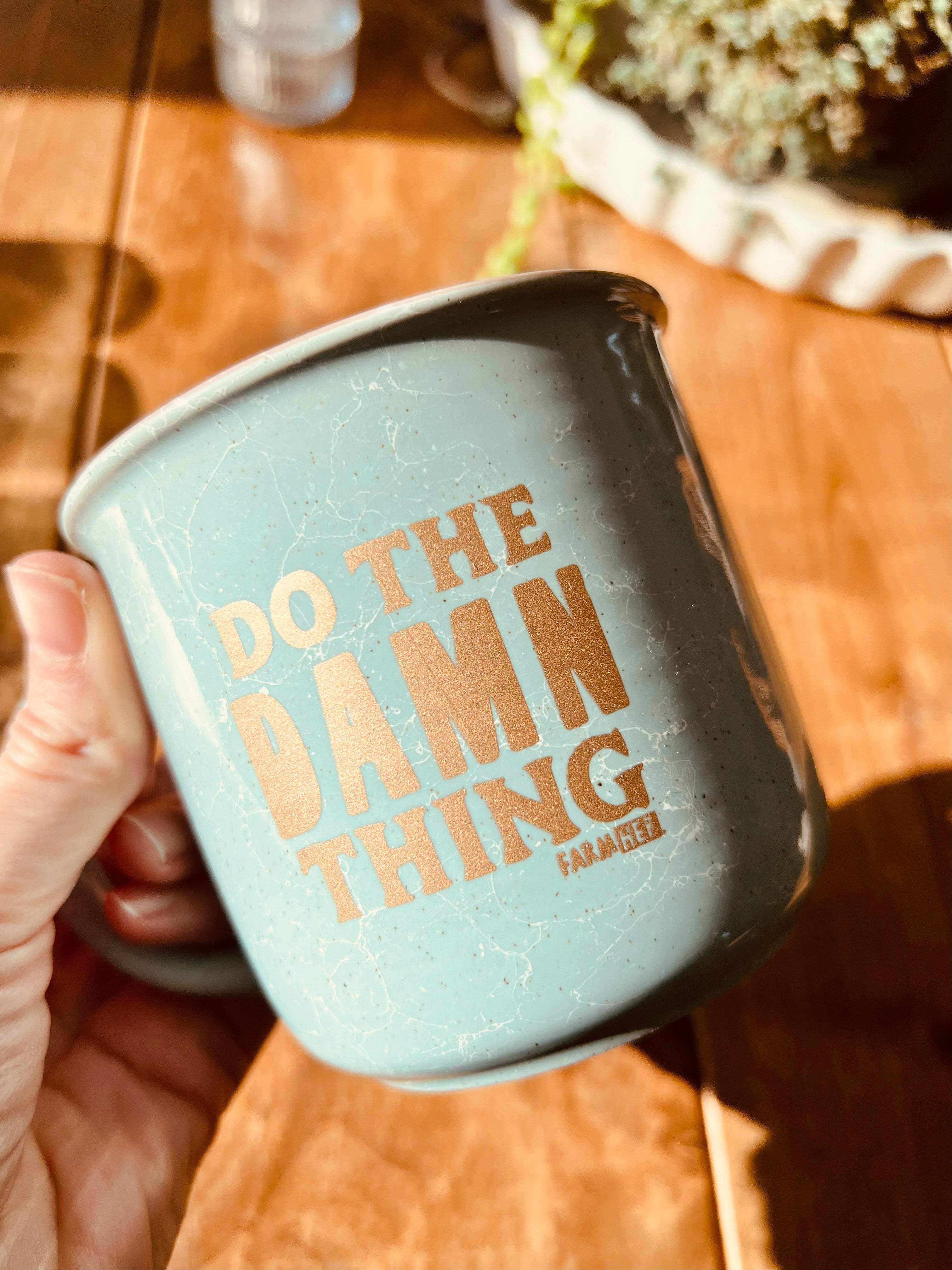 Do the Damn Thing Coffee Mug