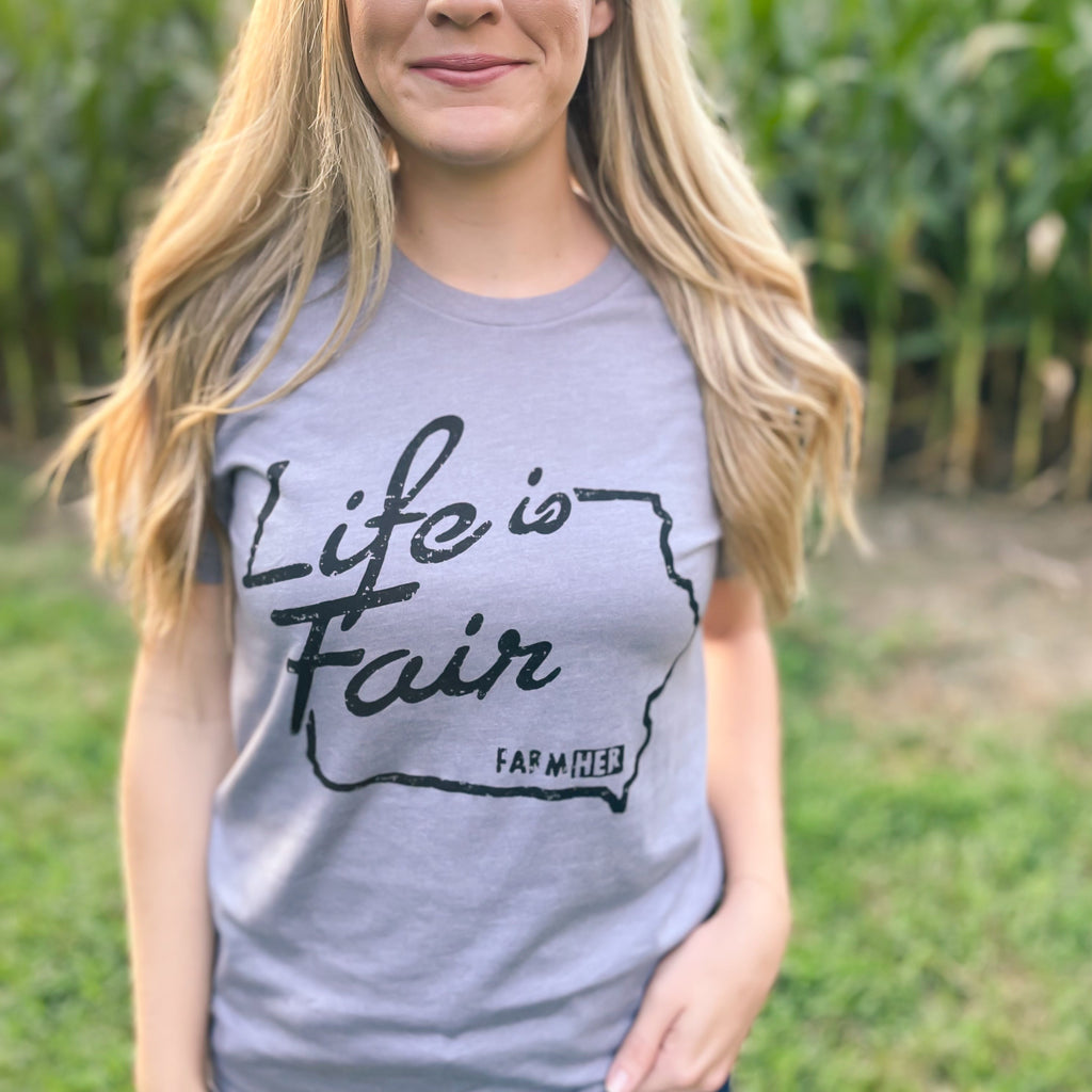 T-Shirt Iowa State Fair "Life Is Fair" Grey FarmHer